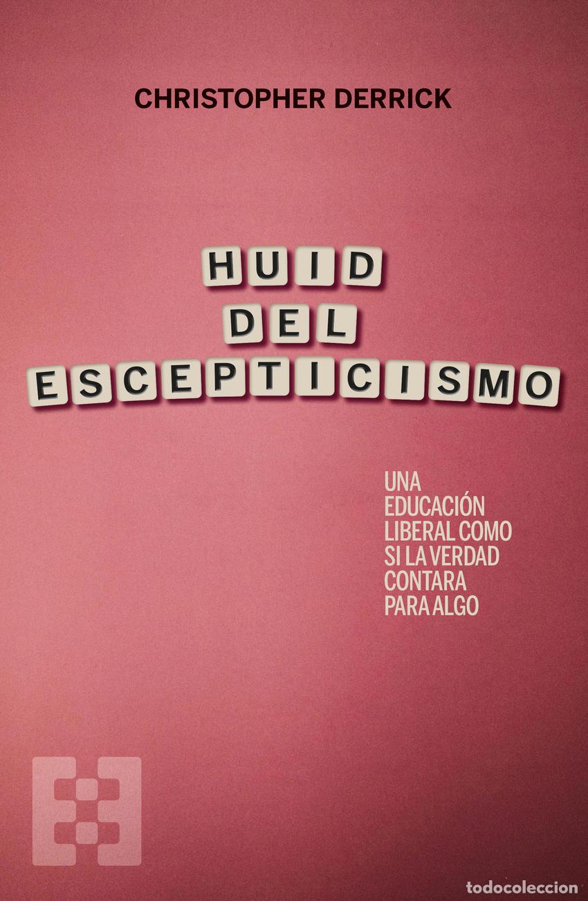 Libros: HUID DEL ESCEPTICISMO - Derrick, Christopher - Foto 1