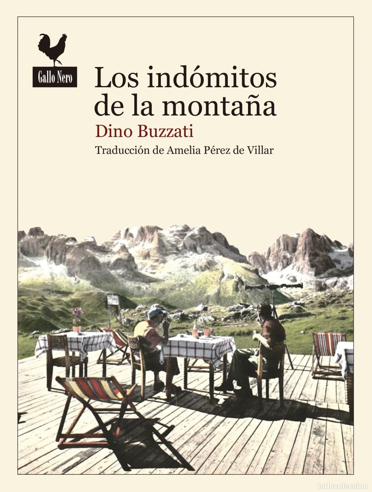 Libri: LOS INDOMITOS DE LA MONTA&Ntilde;A - Buzzati, Dino