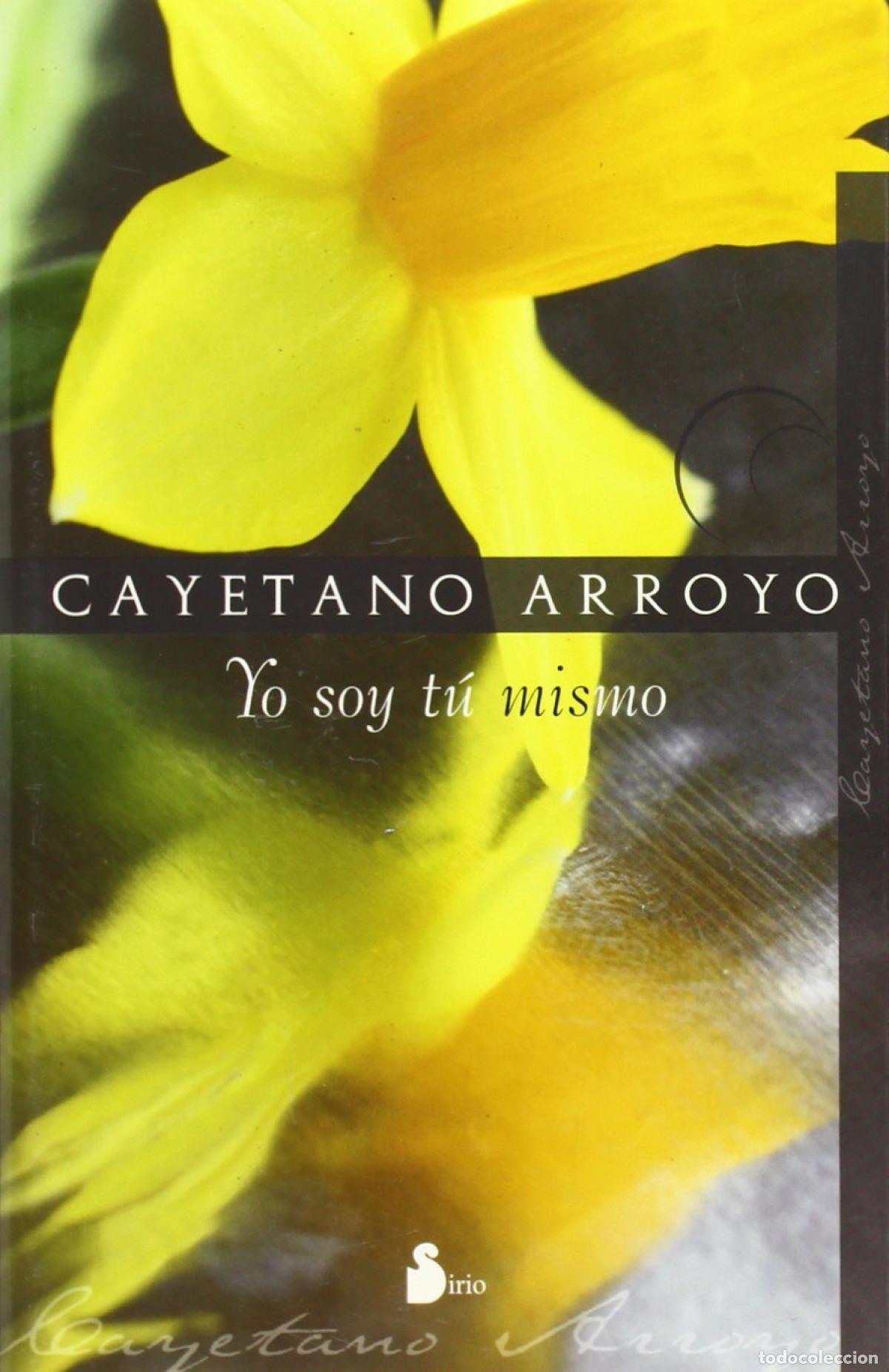 Libri: YO TOY T&Uacute; MISMO - Arroyo Flores, Cayetano