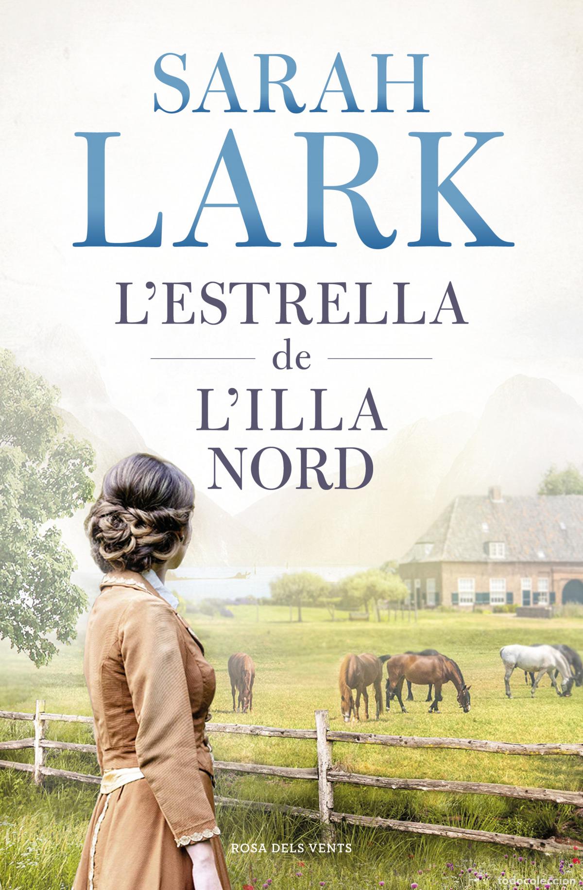 B&uuml;cher: L'ESTRELLA DE L'ILLA NORD - Lark, Sarah