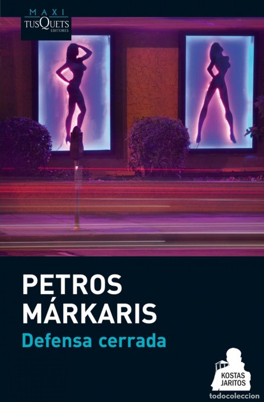 books: DEFENSA CERRADA - M&aacute;rkaris, Petros