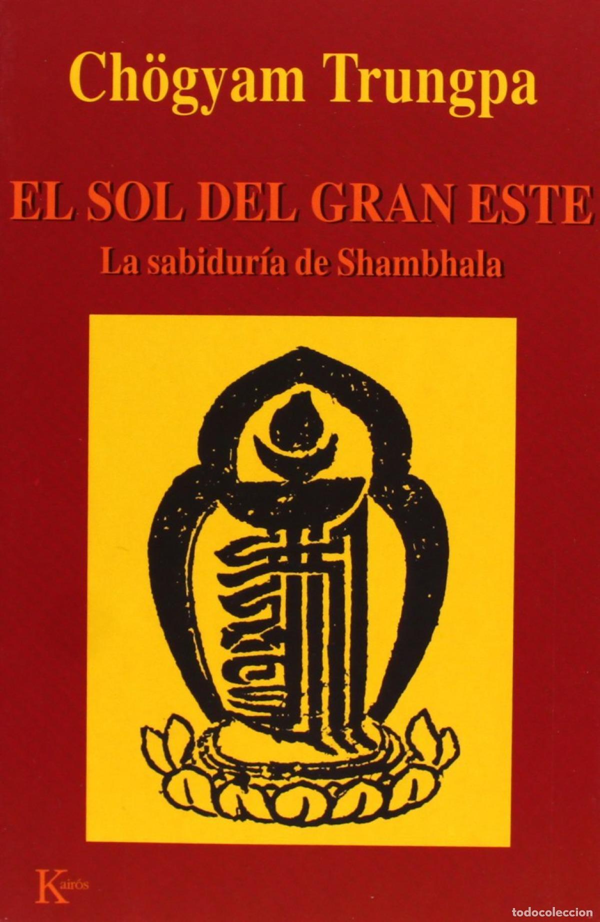 B&uuml;cher: EL SOL DEL GRAN OESTE - Trungpa, Ch&ouml;gyam