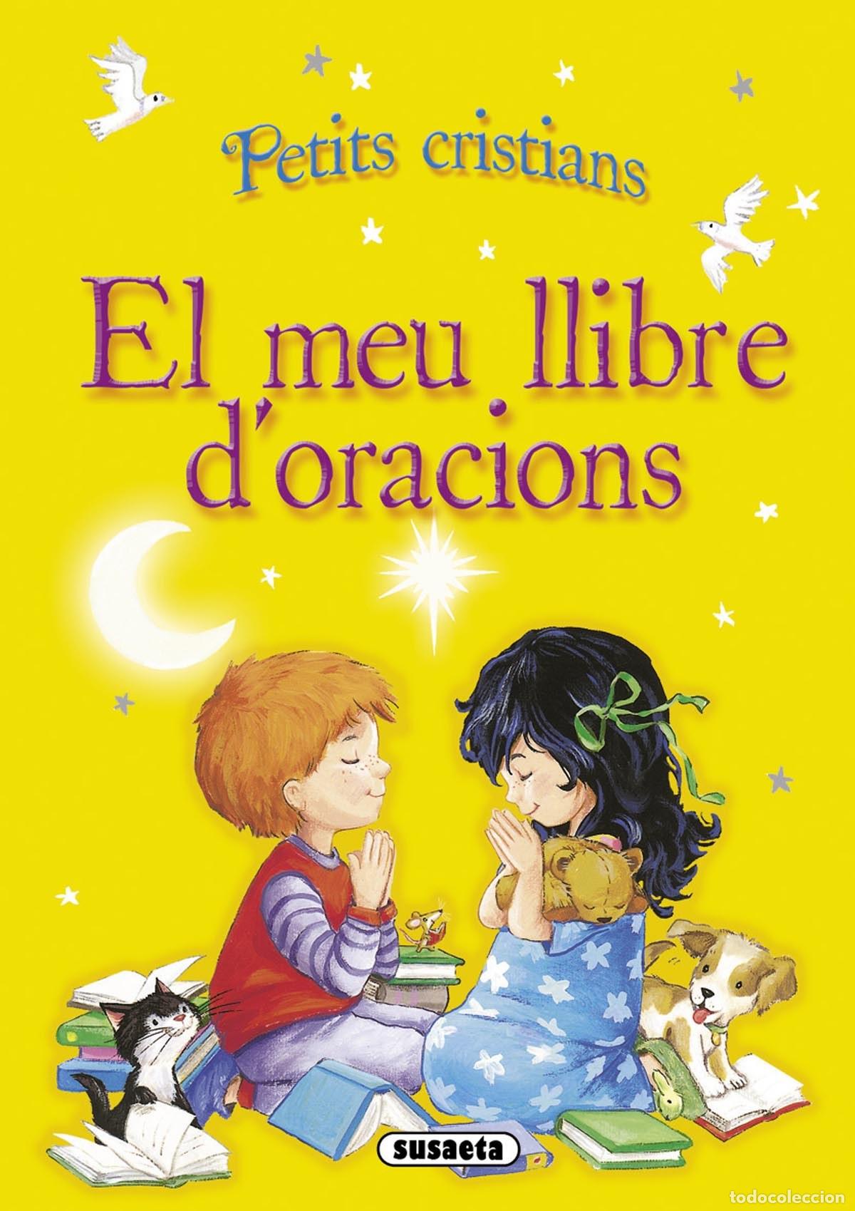 Libros: EL MEU LLIBRE D'?ORACIONS - Susaeta, Equipo