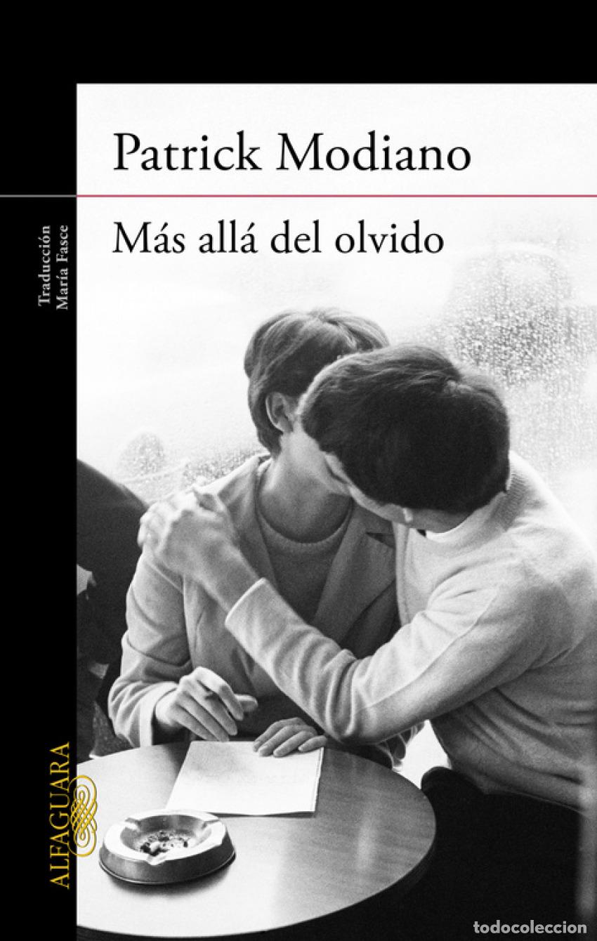 Libros: M&Aacute;S ALL&Aacute; DEL OLVIDO - Modiano, Patrick - Foto 1