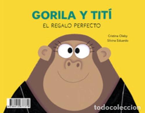 Libri: GORILA Y TIT&Iacute; - Oleby, Cristina