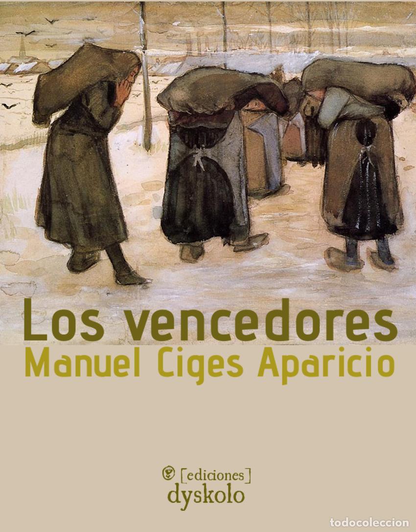 Livros: LOS VENCEDORES - CIGES APARICIO, MANUEL