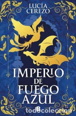 B&uuml;cher: IMPERIO DE FUEGO AZUL - CEREZO, LUCIA