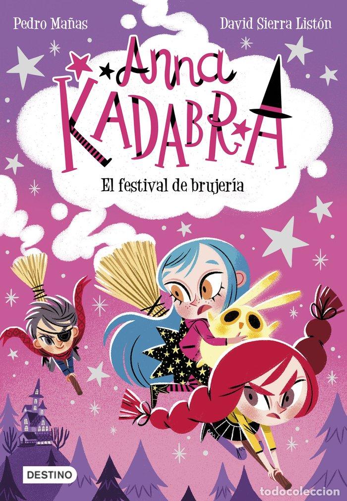Libri: ANNA KADABRA 8. EL FESTIVAL DE BRUJER&Iacute;A - Ma&ntilde;as, Pedro