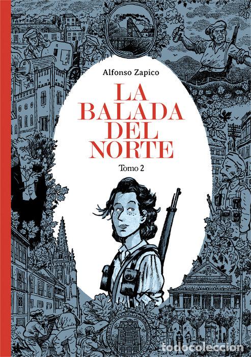 Libri: BALADA DEL NORTE,LA TOMO 2 6&ordf;ED - ZAPICO, ALFONSO