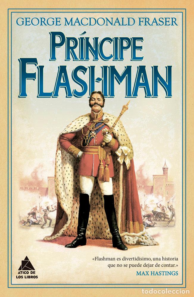 Libri: PRINCIPE FLASHMAN - MACDONALD FRASER, GEORGE
