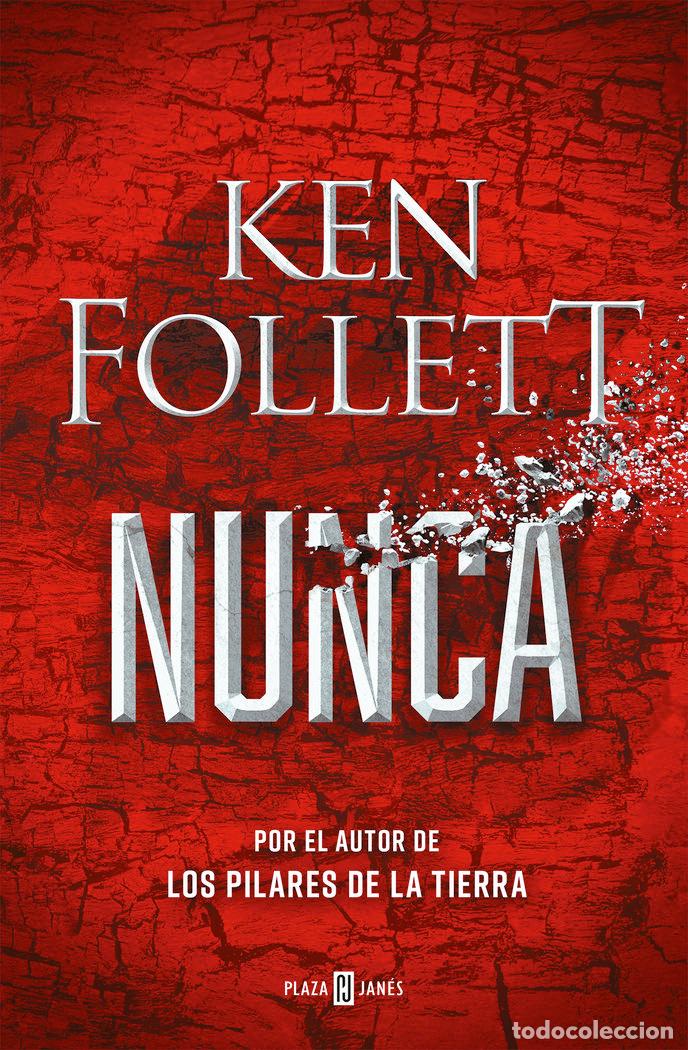 Libros: NUNCA - Ken Follett. - Foto 1