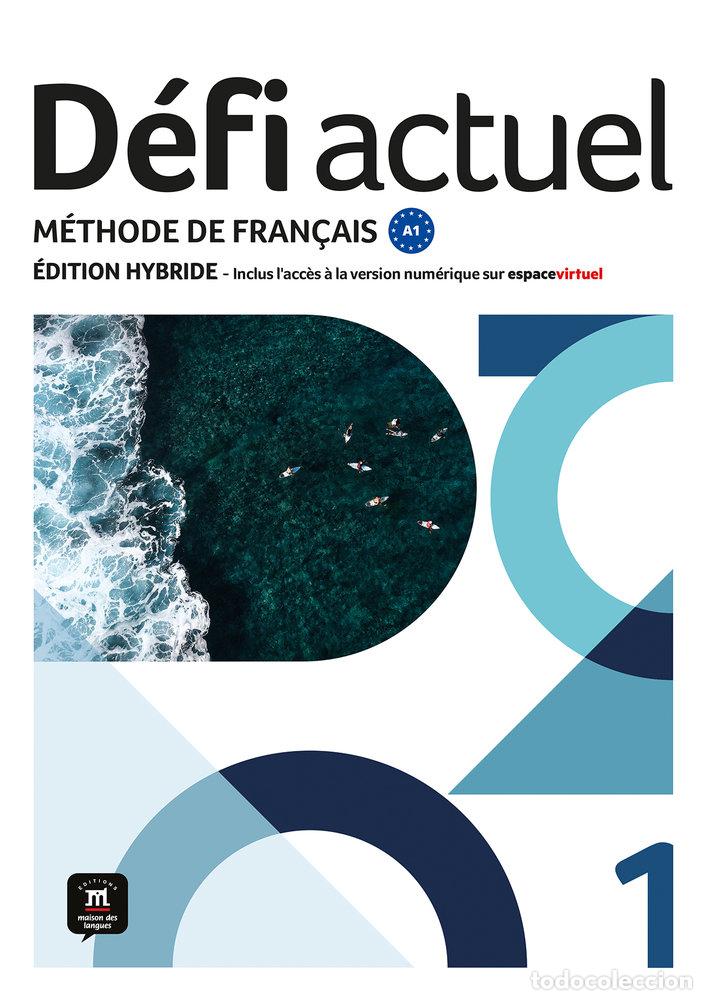 B&uuml;cher: DEFI ACTUEL 1 ED HYBRIDE LIVRE DE L'ELEVE - CHAHI, FATIHA