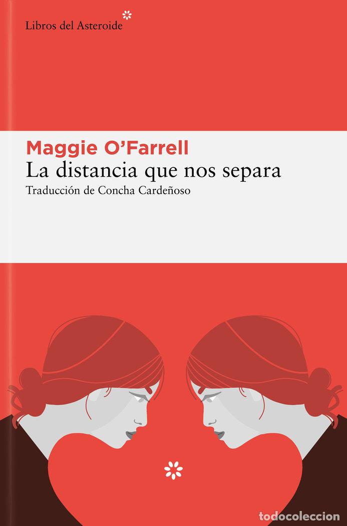 books: DISTANCIA QUE NOS SEPARA,LA - OFARRELL, MAGGIE