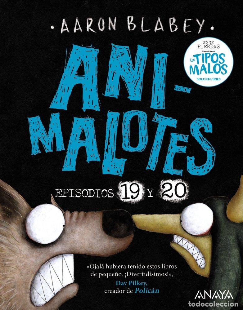 Libri: ANIMALOTES 19 Y 20 LA SERPIENTE Y LA BESTIA UNA COSA MA - BLABEY, AARON