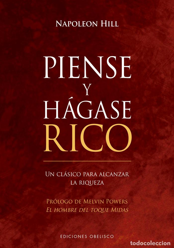 Libri: PIENSE Y HAGASE RICO (N.E.) - HILL, NAPOLEON