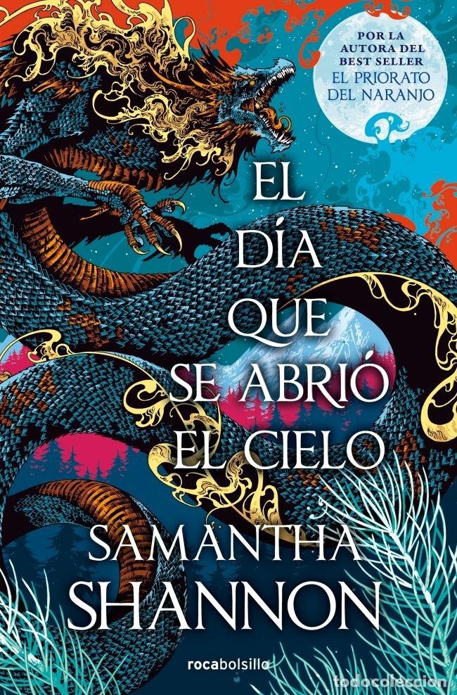 Libros: EL D&Iacute;A QUE SE ABRI&Oacute; EL CIELO (PRECUELA DE EL PRIORATO DEL NARANJO) - Shannon, Samantha