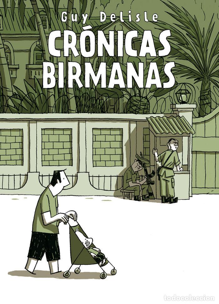 books: CRONICAS BIRMANAS 2&ordf;ED - DELISLE, GUY