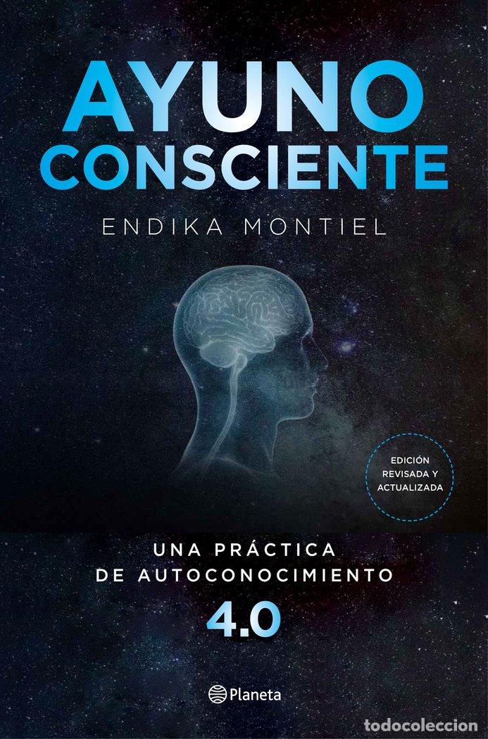 Libros: AYUNO CONSCIENTE - Montiel, Endika - Foto 1