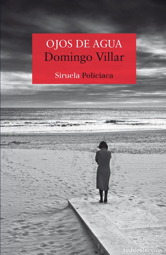 Libros: OJOS DE AGUA - VILLAR, DOMINGO