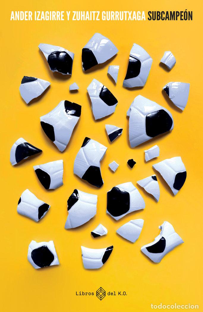 Libros: SUBCAMPEON - GURRUTXAGA