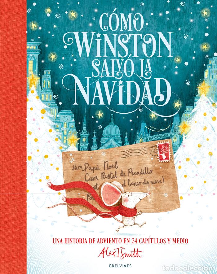 Libros: COMO WINSTON SALVO LA NAVIDAD - Smith, Alex