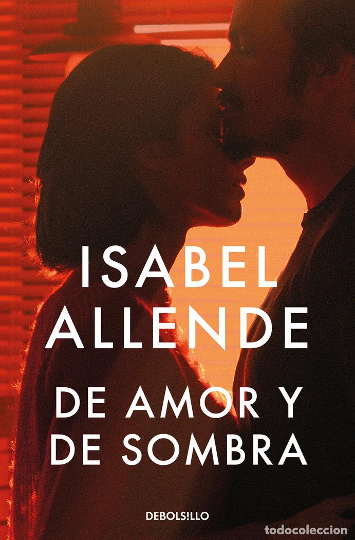 B&uuml;cher: DE AMOR Y DE SOMBRA - ALLENDE, ISABEL