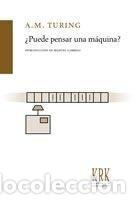Libros: PUEDE PENSAR UNA MAQUINA - TURING, ALAN