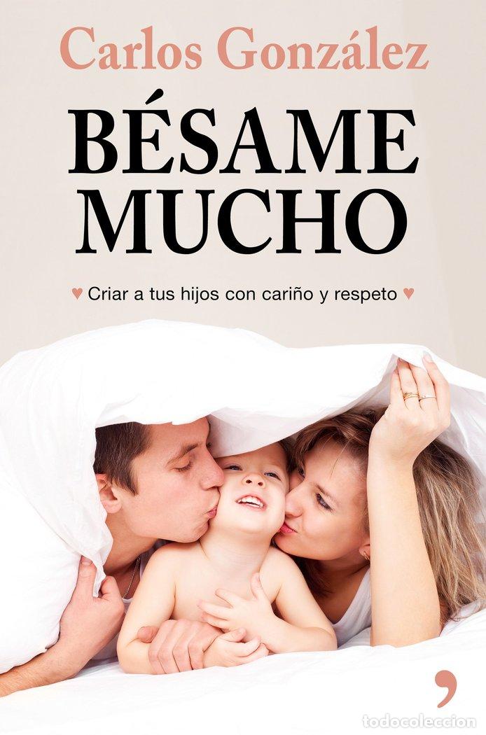 Libri: BESAME MUCHO - CARLOS GONZALEZ