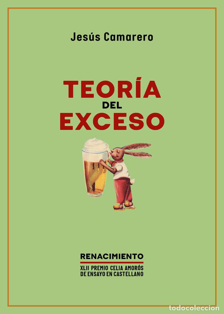 Libri: TEORIA DEL EXCESO - CAMARERO, JESUS
