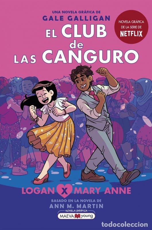 Libri: EL CLUB DE LAS CANGURO 8 LOGAN X MARY ANNE - GALLIGAN, GALE