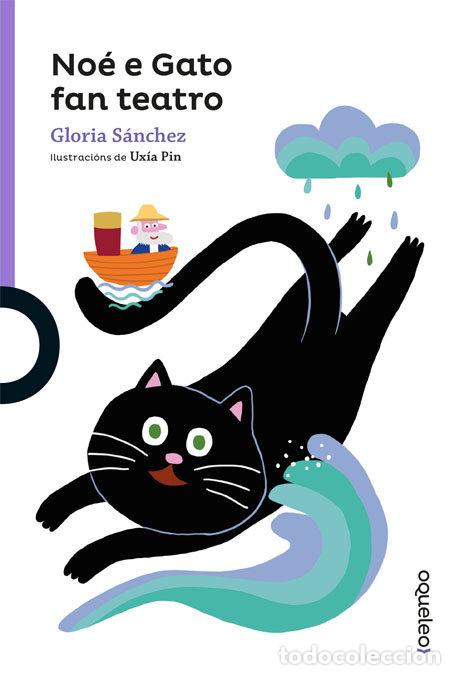Livros: NO&Egrave; E GATO FAN TEATRO - S&aacute;nchez, Gloria