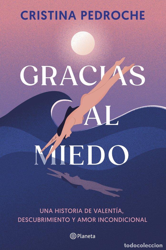 B&uuml;cher: GRACIAS AL MIEDO - CRISTINA PEDROCHE