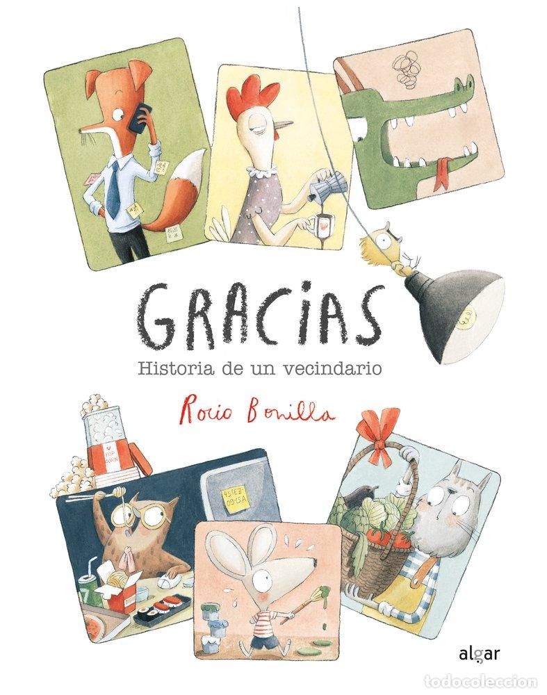 Libros: GRACIAS HISTORIA DE UN VECINDARIO - BONILLA, ROCIO
