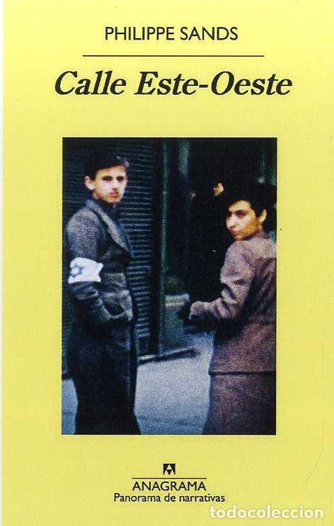 Libri: CALLE ESTE OESTE - SANDS, PHILIPPE