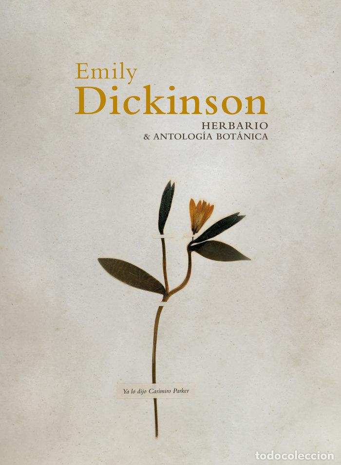 Libros: HERBARIO Y ANTOLOGIA BOTANICA (BILINGUE) - DICKINSON, EMILY