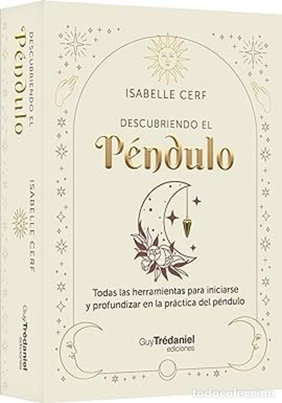 Libri: DESCUBRIENDO EL PENDULO - Cerf, Isabelle