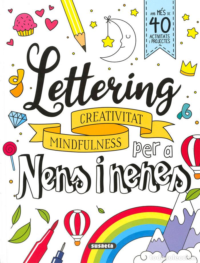 Libri: LETTERING PER A NENS I NENES CREATIVITAT MINDFULNES - YOMIKOKO