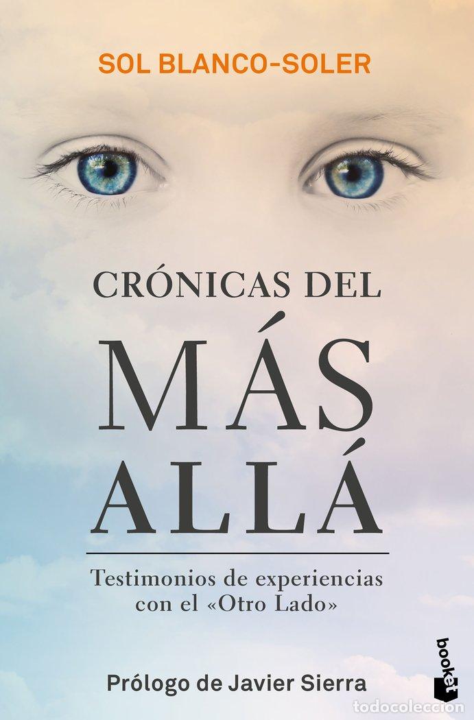Libri: CRONICAS DEL MAS ALLA - BLANCO SOLER, SOL