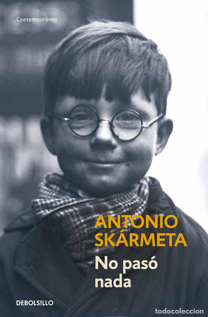 Libri: NO PASO NADA - SKARMETA, ANTONIO