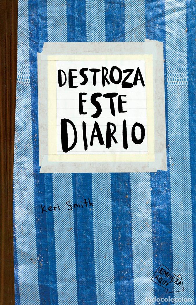 books: DESTROZA ESTE DIARIO AZUL - KERI SMITH