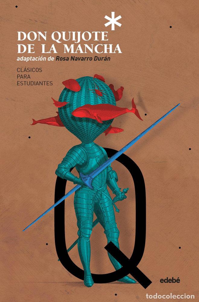 Libros: DON QUIJOTE DE LA MANCHA - CERVANTES, MIGUEL DE