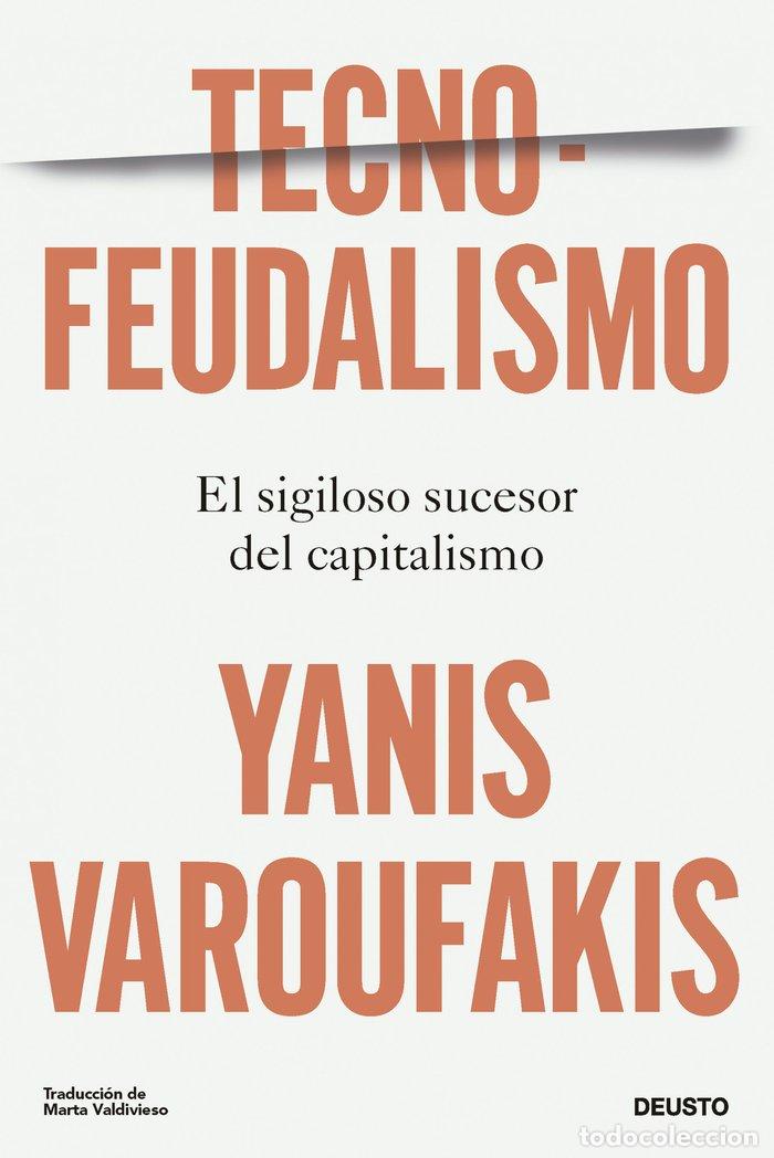 Libros: TECNOFEUDALISMO - YANIS VAROUFAKIS