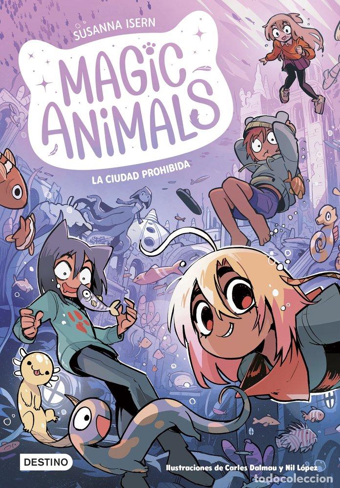 B&uuml;cher: MAGIC ANIMALS 9 LA CIUDAD PROHIBIDA - SUSANNA ISERN