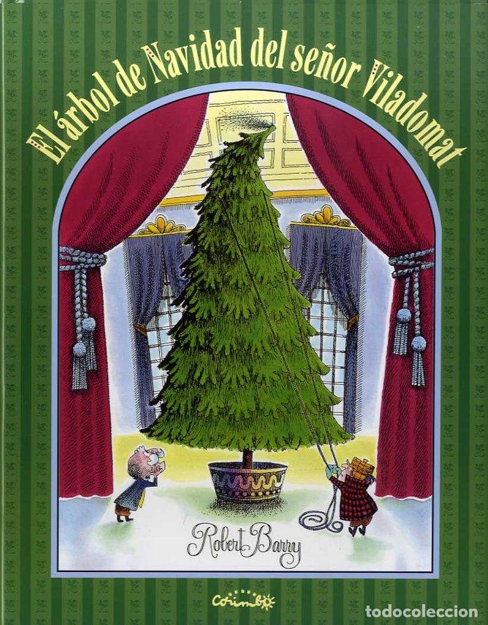 Libros: ARBOL DE NAVIDAD DEL SE&Ntilde;OR VILADOMAT,EL - ROBERT BARRY