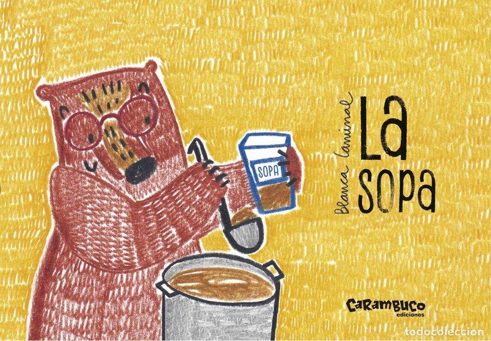 Livres: LA SOPA - CAMINAL, BLANCA