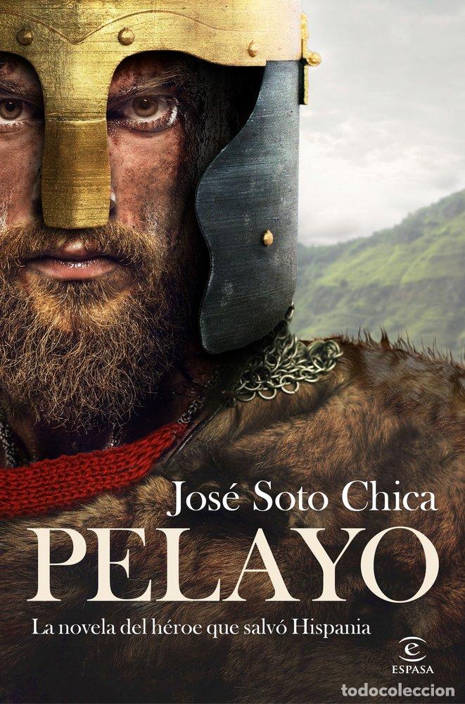 B&uuml;cher: PELAYO - JOSE SOTO CHICA