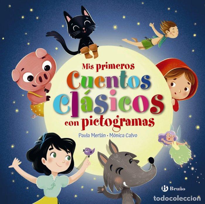 B&uuml;cher: MIS PRIMEROS CUENTOS CLASICOS CON PICTOGRAMAS - MERLAN, PAULA