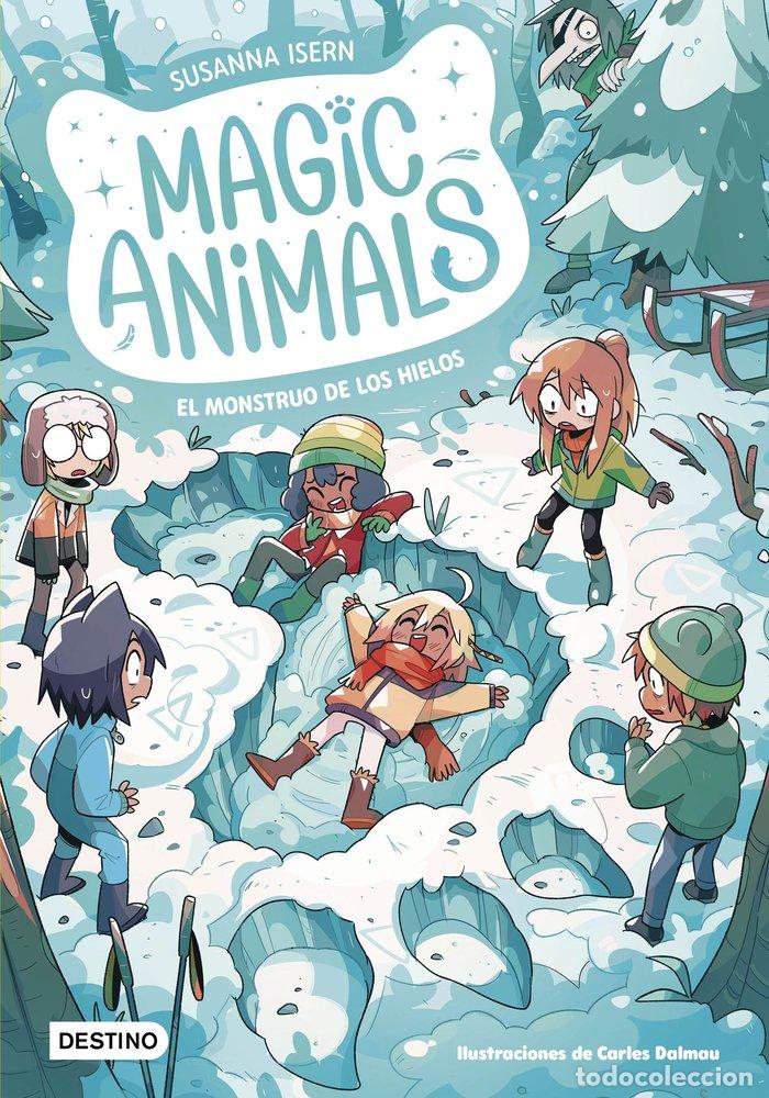 B&uuml;cher: MAGIC ANIMALS 4 EL MONSTRUO DE LOS HIELOS - SUSANNA ISERN, CARLES DALMAU