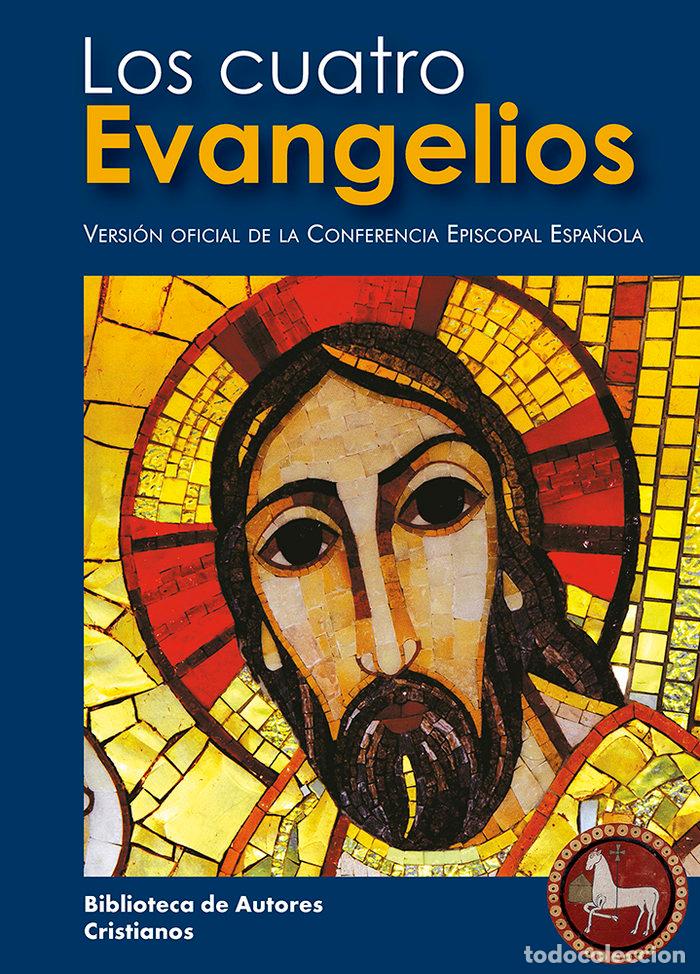 Libros: LOS CUATRO EVANGELIOS - Espanol/Castellano