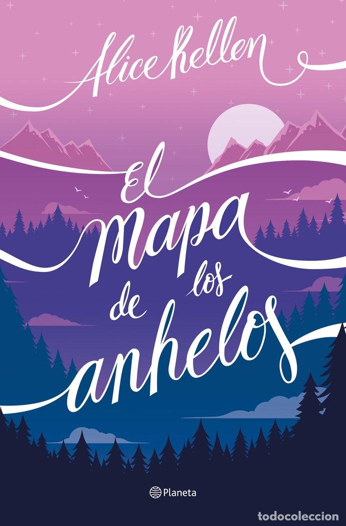 books: EL MAPA DE LOS ANHELOS - KELLEN, ALICE